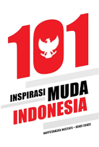 101 INSPIRASI MUDA INDONESIA