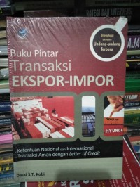 Buku Pintar Transaksi EKSPOR-IMPOR