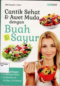 Cantik Sehat & Awet Muda dengan Buah & Sayur