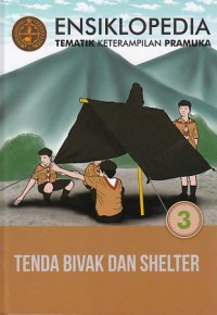 Ensiklopedia Pramuka : Tenda Bivak dan Shelter