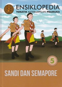 Ensiklopedia Pramuka : Sandi dan Semapore