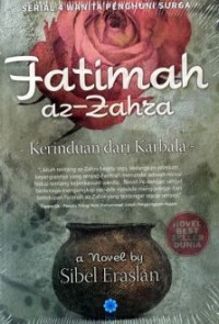 Fatimah az-zahra (Kerinduan dan Karbala)