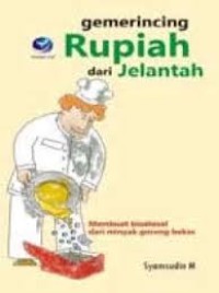 Gemerincing Rupiah dari Jelantah