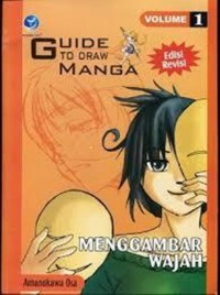 Guide To Draw Manga Menggambar Wajah Edisi Revisi