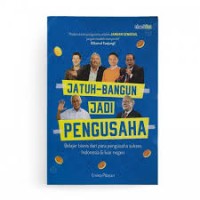 Jatuh Bangun Jadi Pengusaha