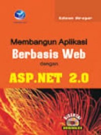 Membangun Aplikasi Berbasis Wed dengan ASP.. NET 2.0