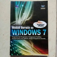 Mudah Beralih ke WINDOWS 7