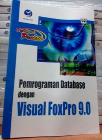 Pemrograman Database dengan VISUAL FOXPRO 9.0