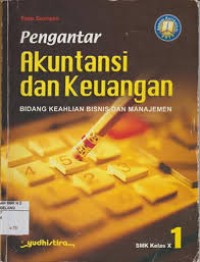 Pengantar Akuntansi dan Keuangan  SMK Kelas X