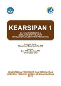 Kearsipan 1 ; Bahan Ajar Kurikulum 2013 Sekolah Menengah Kejuruan Program Keahlian Administrasi Perkantoran