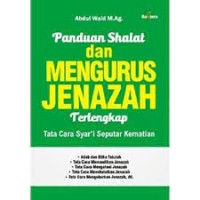 Panduan shalat dan mengurus jenazah terlengkap