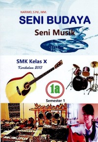 Seni budaya; seni musik SMK Kelas X