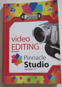 Video editing dengan pinnacle studio version 11